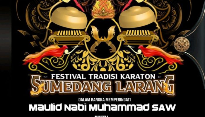 Peringati Maulid Nabi, Karaton Sumedang Larang Akan Suguhkan Festival Budaya dan Bazar UMKM