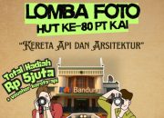 Ayo Ikutan Lomba Foto KAI, Total Hadiah Rp 5 Juta Plus Voucher Tiket!
